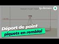 Le dport de point sur un piquet en remblai tutoriel altimtrie