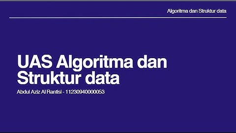 Tugas Akhir - Algoritma dan Struktur data