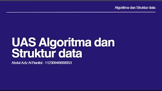 Tugas Akhir - Algoritma dan Struktur data