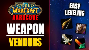 USEFUL Weapon Vendors in Hardcore Classic WoW