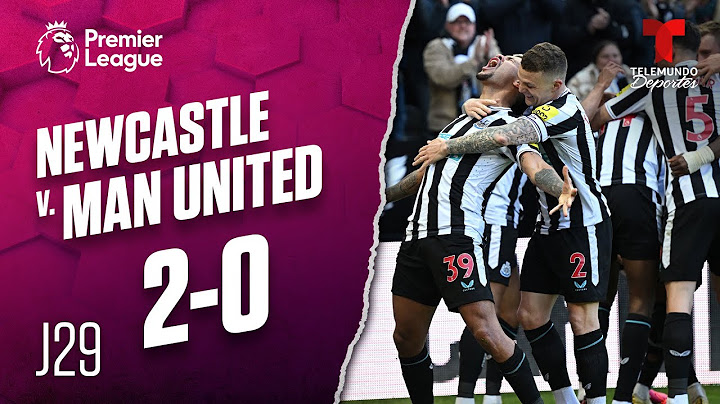 Highlights & Goals | Newcastle v. Manchester United 2-0 | Premier League | Telemundo Deportes