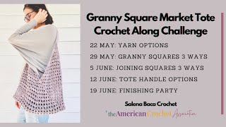 Granny Square Market Bag CAL - Part 3