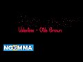 Valentine - Otile Brown (official Lyric Video) Sms Skiza 7301647 to 811