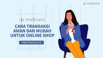 Cara Menggunakan Payment Link