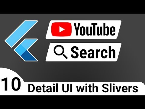 Flutter: YouTube Search 10 - Detail UI with Slivers - BLoC Tutorial Course