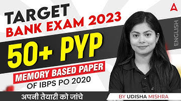 Target Bank Exam 2023 | Memory Based Paper IBPS PO 2020 | English by Udisha Mishra
