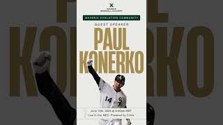 Maverix Evolution Community - Paul Konerko