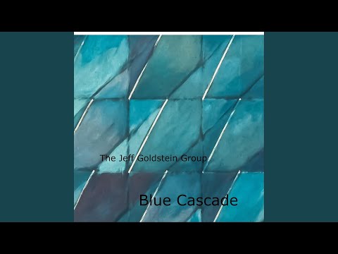 Watch Blue Cascade on YouTube Watch Blue Cascade on YouTube