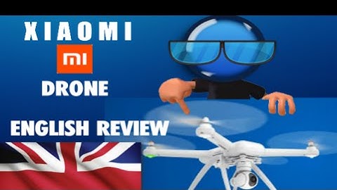xiaomi mi Drone- The $456.00 4K Camera drone [ENGLISH] Review