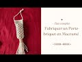 Fabriquez un Porte-Briquet en Macramé : Tuto Facile et Stylé !
