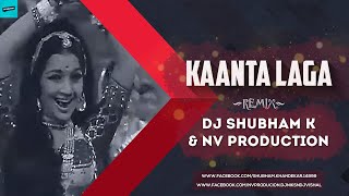 Kaanta Laga (Dhol Mix) - DJ Shubham K & NV Production | Tik Tok Viral Song | Lata Mangeshkar Hits