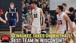 Best Team In Wisconsin?! Pewaukee Dominates Against Whitnall!