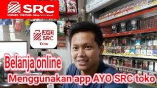 Cara Belanja Online Menggunakan App AYO SRC TOKO @nd_setiaproject5191 screenshot 2