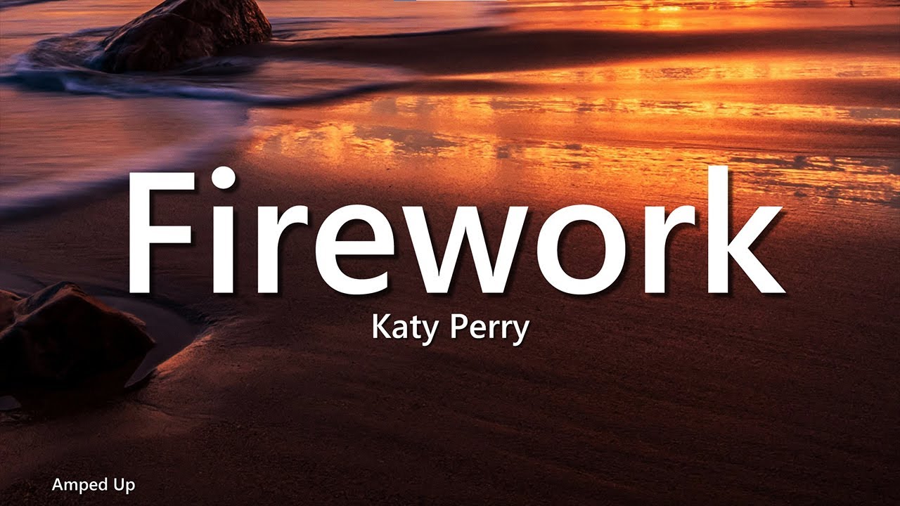 Katy Perry - Firework