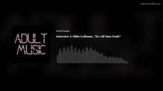 Interview 1: Mike LeDonne, 