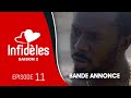 INFIDELES - Saison 2 - Episode 11 : la bande annonce