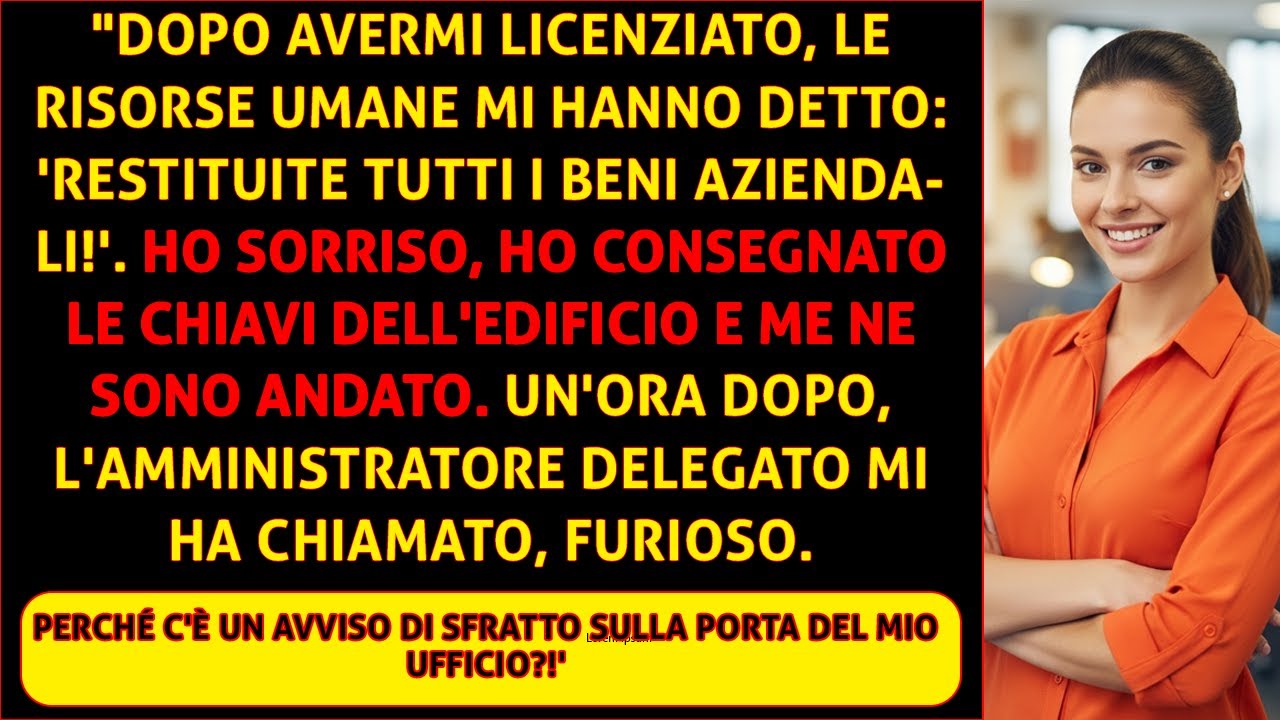 Mi hanno licenziato. Ho comprato l'azienda. | La vendetta aziendale scatenata