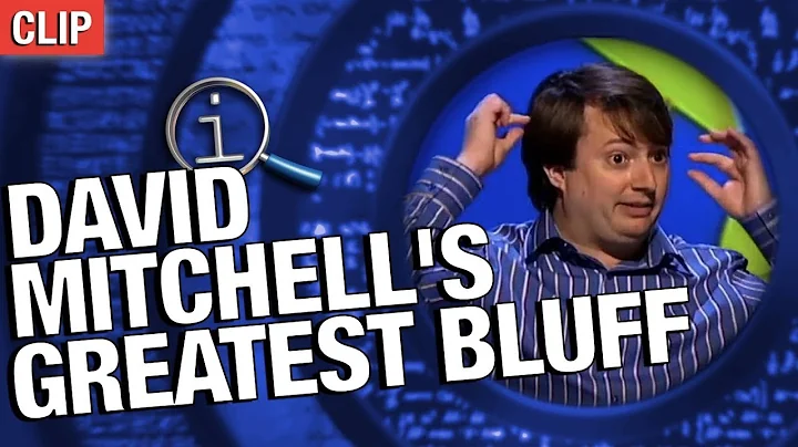 QI | David Mitchell's Greatest Bluff