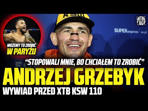 Andrzej GRZEBYK - chciał zrobić 77? Super-fight w 84? "To by musiało pójść na ostre noże"