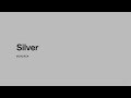 Silver: The Color of Cold Light