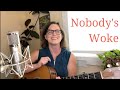 Nobody's Woke - Kat Bula