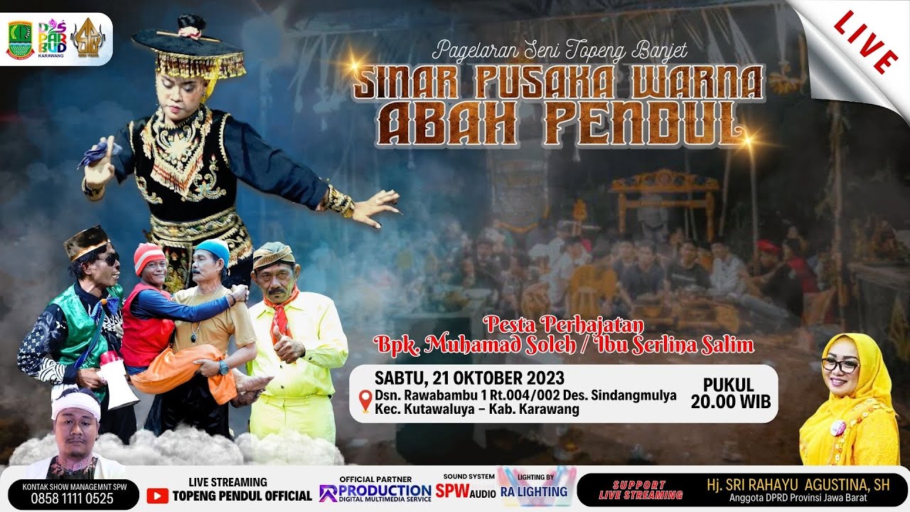 🔴 LIVE  TOPENG  SINAR PUSAKA WARNA ABAH PENDUL  I  21 OKTOBER 2023 I RAWABAMBU