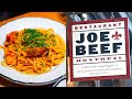 Montreal's Legendary Joe Beef