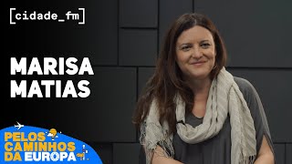 Marisa Matias -"Não dei importância ao descanso e aos sinais que o corpo me ia dando" | CIDADE FM