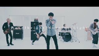 Novelbright - Morning Light [Official Music Video]