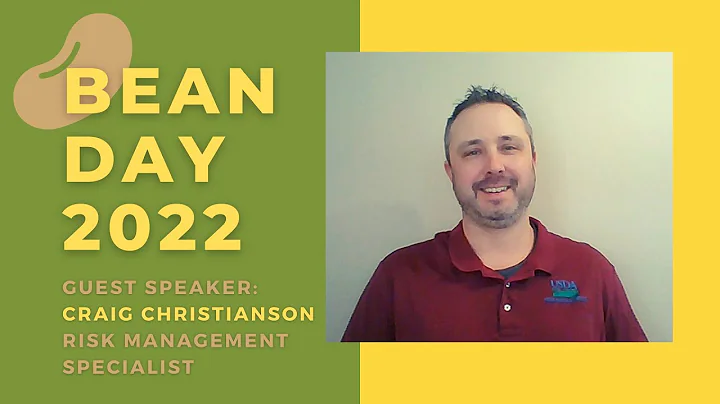 Bean Day 2022: Craig Christianson, RMA - Dry Bean ...