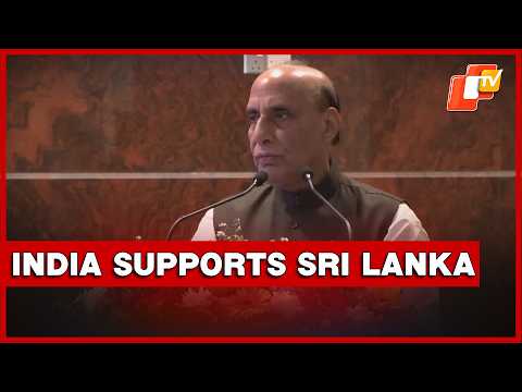 Defence Minister Rajnath Singh Discusses India Sri Lanka Relations