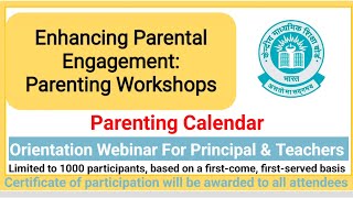 CBSE Orientation Webinar - Enhancing Parental Engagement: Parenting  Workshops