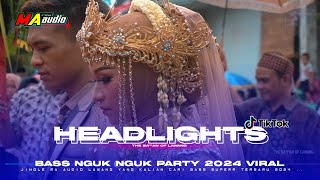 DJ BASS NGUK PARTY || Dj headlights terbaru STYLE ANDALAN MA AUDIO LAWANG #maaudiolawang