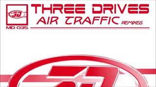Three Drives - Air Traffic (Bobina Rmx) (2004)