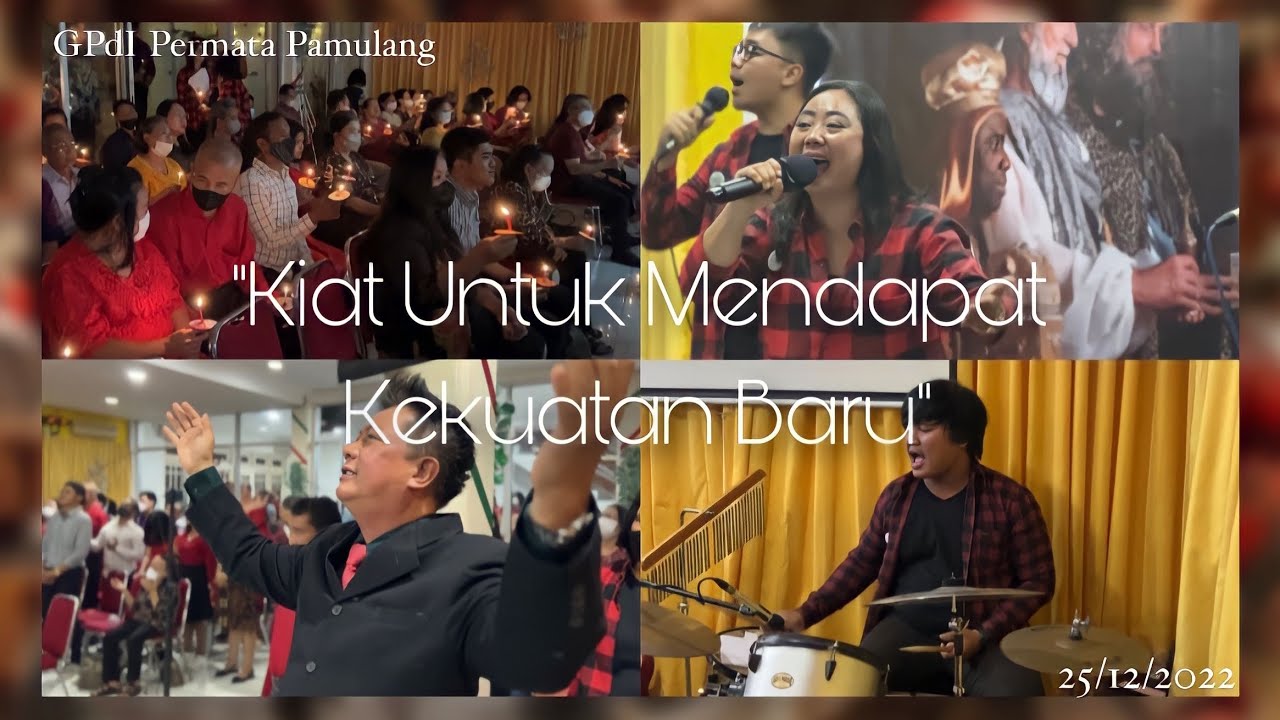 IBADAH NATAL “Kiat Untuk Mendapat Kekuatan Baru” - Dr. James M. Wahab ...