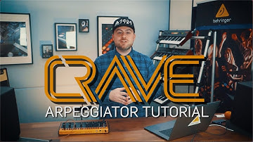 Crave - Arpeggiator Tutorial