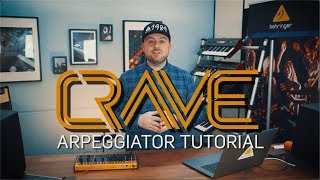 Crave - Arpeggiator Tutorial chords