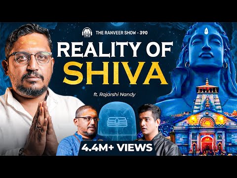 Who Is SHIVA? Rajarshi Nandy Opens Up On Mahakal, Bhairava & More | The Ranveer Show 390