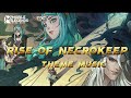 Necrokeep theme music rise of necrokeep full theme music mlbb