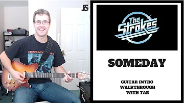 The Strokes Someday guitar lesson