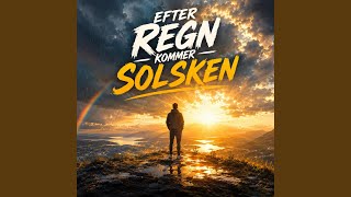 Efter Regn Kommer Solsken