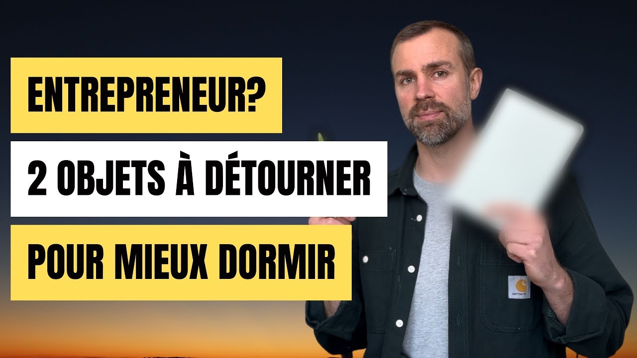 Comment mieux dormir grâce à ces 2 objets...