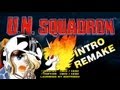 Un squadron intro remake 1080p