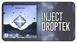 Droptek - Inject