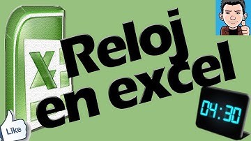 Como crear un reloj en EXCEL