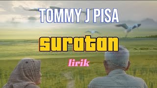 Suratan Tommy J Pisa viral liriklagu 