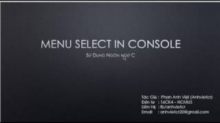 Hướng dẫn tạo Menu Select trên Console sử dụng ngôn ngữ C Profile