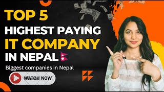 Highest paying IT company in Nepal || 5 biggest IT companies in Nepal screenshot 3