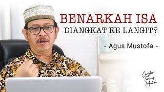Cangkir Tasawuf Modern ep. 26 - BENARKAH ISA DIANGKAT KE LANGIT?
