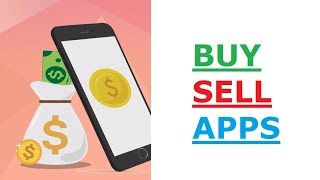 BUY AND SELL MOBILE APPS (TOP 10 MARKETPLACES) screenshot 3